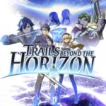 The Legend of Heroes: Trails beyond the Horizon